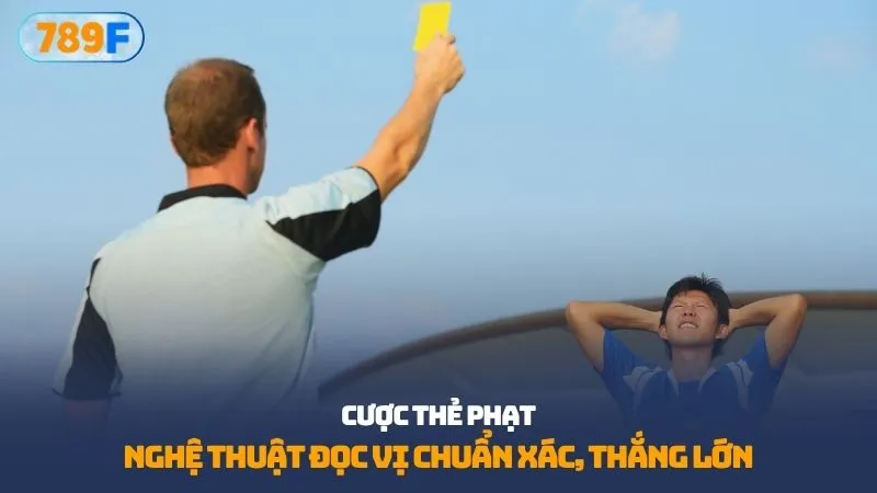 Cược thẻ phạt