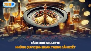 Cách chơi roulette